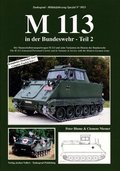 M113 in der Bundeswehr Teil 2 (Tankograd Militarfahrzeug Spezial 5033)