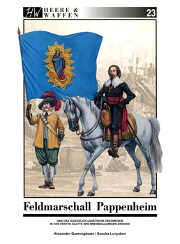 Feldmarschall Pappenheim (Heere & Waffen 23)