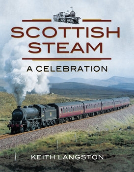 Scottish Steam: A Celebration