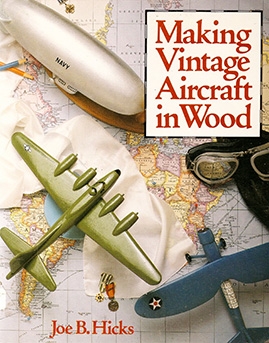 Making Vintage Aircraft in Wood