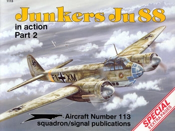 Junkers Ju 88 in Action (Part 2) (Squadron Signal 1113)