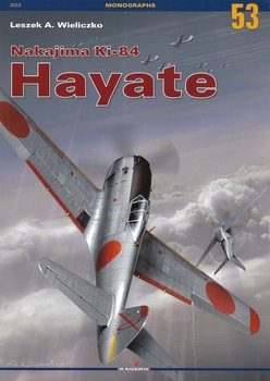 Nakajima Ki-84 Hayate (Kagero Monographs 53)