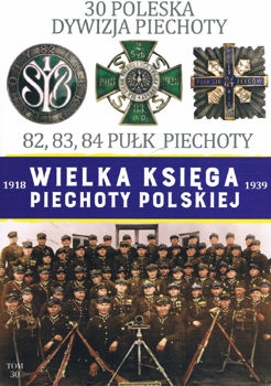 30 Poleska Dywizja Piechoty (Wielka Ksiega Piechoty Polskiej 1918-1939 Tom 30)