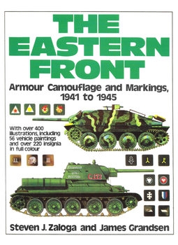 The Eastern Front: Armor Camouflage and Markings 1941-1945 (Squadron Signal 6102)