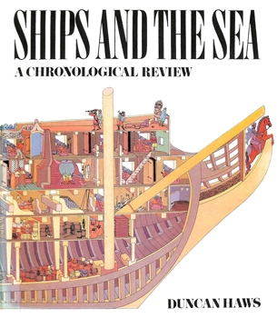 Ships and the Sea: A Chronological Review