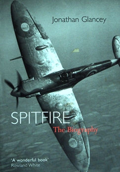 Spitfire: The Biography