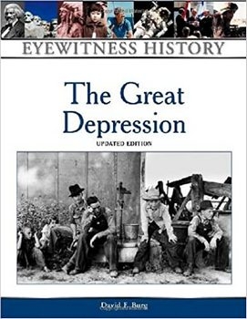 The Great Depression (Eyewitness History Series)