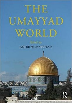 The Umayyad World