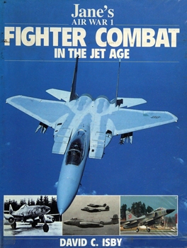 Fighter Combat in the Jet Age (Jane's Air War 1)