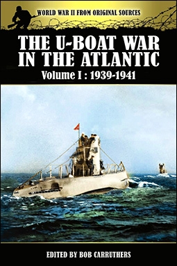 The U-Boat War in the Atlantic 1939-1941. Volume 1