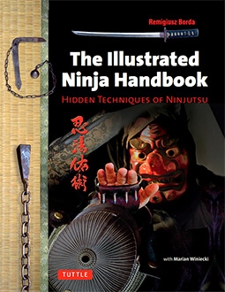 The Illustrated Ninja Handbook Hidden Techniques of Ninjutsu