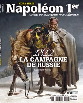 1812 La Campagne de Russe (Napoleon 1er Hors Serie 32)
