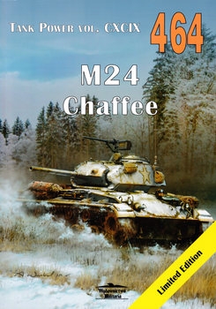 M24 Chaffee (Wydawnictwo Militaria 464)