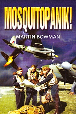Mosquitopanik! Mosquito fighters and fighter bomber operations in the Second World War