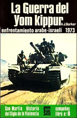 La Guerra del Yom Kippur  (Campa&#241;as libro n&#186; 8)