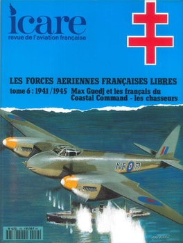 Les Forces Aeriennes Francaises Libres Tome 6: 1941/1945 (Icare №152)