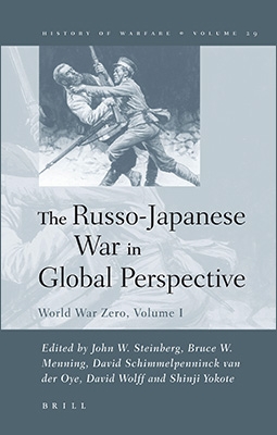 The Russo-Japanese War in Global Perspective. World War Zero