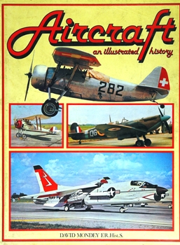 An Illustrated History of Aircraft