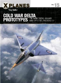 Cold War Delta Prototypes (Osprey X-Planes 15)