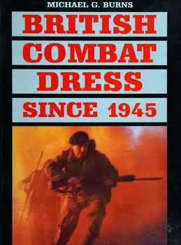 British Combat Dress Since 1945