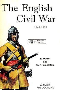 The English Civil War 1642-1651