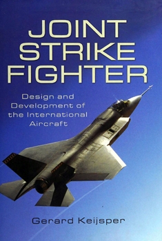 Lockheed F-35 Joint Strike Fighter: Design and Development of the International Aircraft (Pen & Sword Aviation)