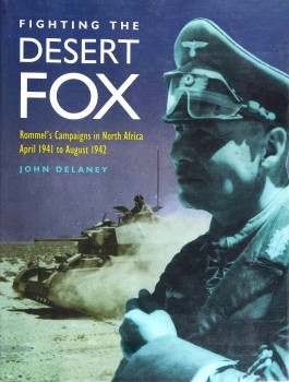 Fighting the Desert Fox
