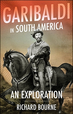 Garibaldi in South America: An Exploration