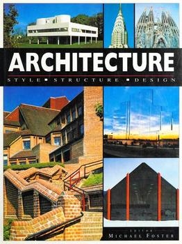 Architecture Style, Structure, Design