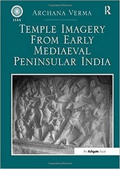 Temple Imagery from Early Mediaeval Peninsular India