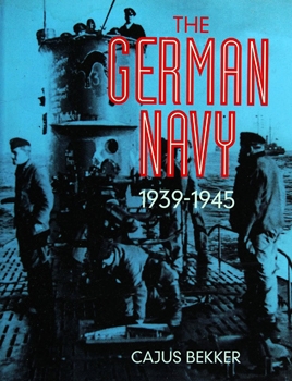 The German Navy: 1939-1945