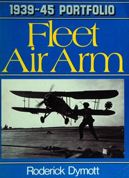 Fleet Air Arm (1939-45 Portfolio)