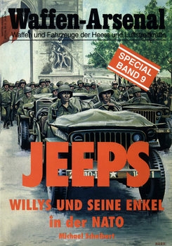 Jeeps: Willys und seine Enkel in der NATO (Waffen-Arsenal Special Band 9)