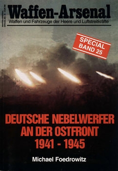 Deutsche Nebelwerfer an der Ostfront 1941-1945 (Waffen-Arsenal Special Band 25)