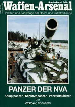 Panzer der NVA: Kampfpanzer, Schuetzenpanzer, Panzerhaubitzen (Waffen-Arsenal Sonderband S-26)
