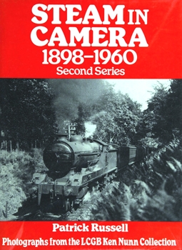 Steam in Camera 1898-1960: Second Series