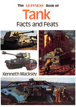 The Guinness Book of Tank Facts and Feats