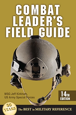 Combat Leader's Field Guide 14th Edition