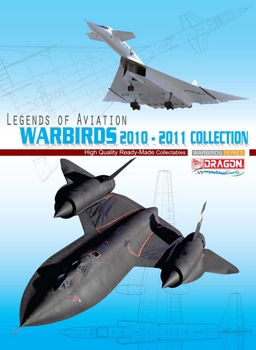 Warbirds 2010-2011 Collection (Dragon Catalog)