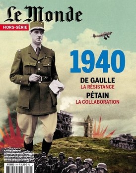 1940, De Gaulle (Le Monde Hors-Serie N71 2020) 