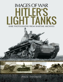 Hitler's Light Tanks (Images of War)
