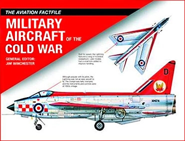 Military Aircraft of the Cold War (The aviation factfile)