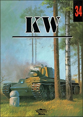 Wydawnictwo Militaria 34 - Radzieckie ciezkie czolgi KW
