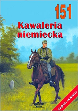 Wydawnictwo Militaria 151 -  Kawaleria niemiecka