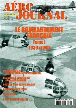 Le Bombardement Francais Tome I: 1939/1940 (Aero Journal Hors-Serie №5)