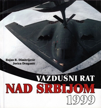 Vazdusni Rat nad Srbijom 1999 -     1999