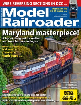 Model Railroader 2021-04