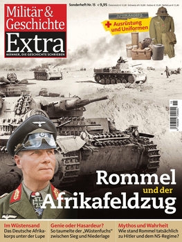 Rommel und der Afrikafeldzug (Militar & Geschichte Extra 15)