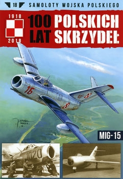 MiG-15 (Samoloty Wojska Polskiego №18)