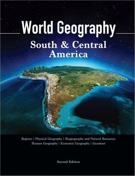 World Geography: South & Central America, 2nd Edition